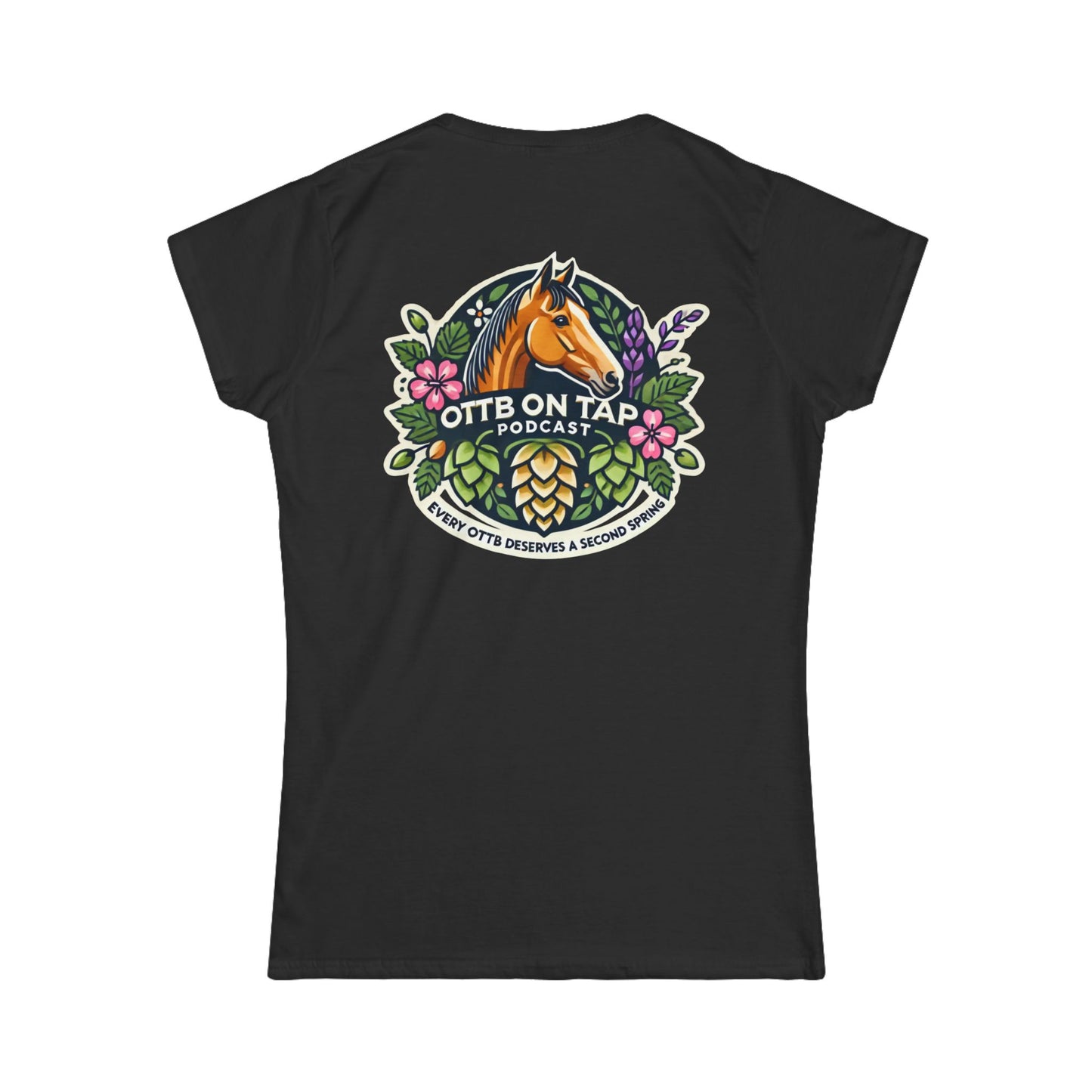 'Every OTTB Deserves a Second Spring' Women's Tee