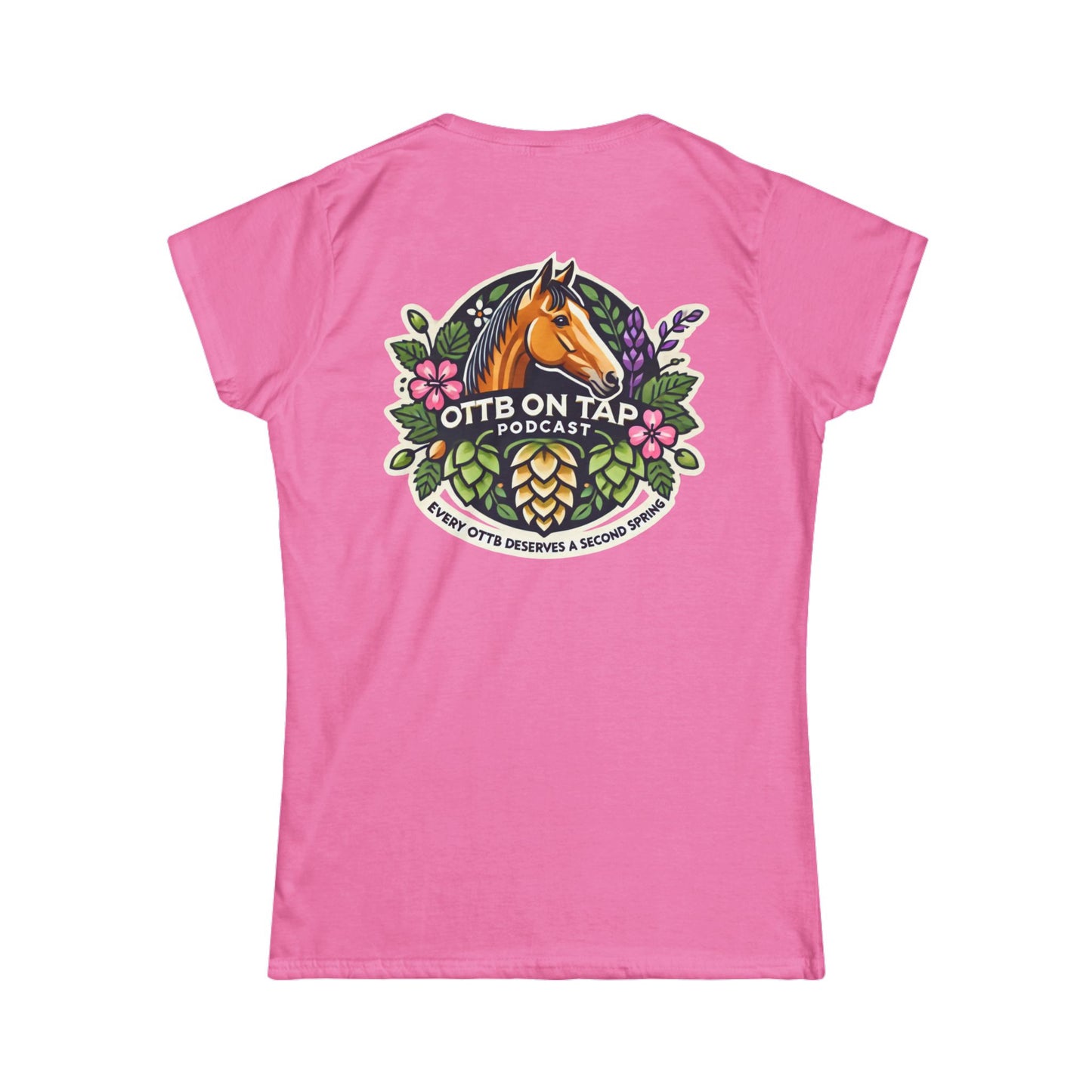 'Every OTTB Deserves a Second Spring' Women's Tee