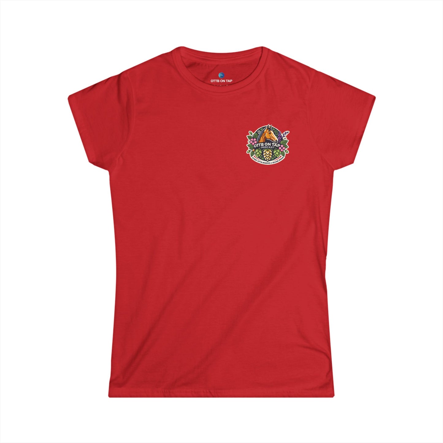 'Every OTTB Deserves a Second Spring' Women's Tee