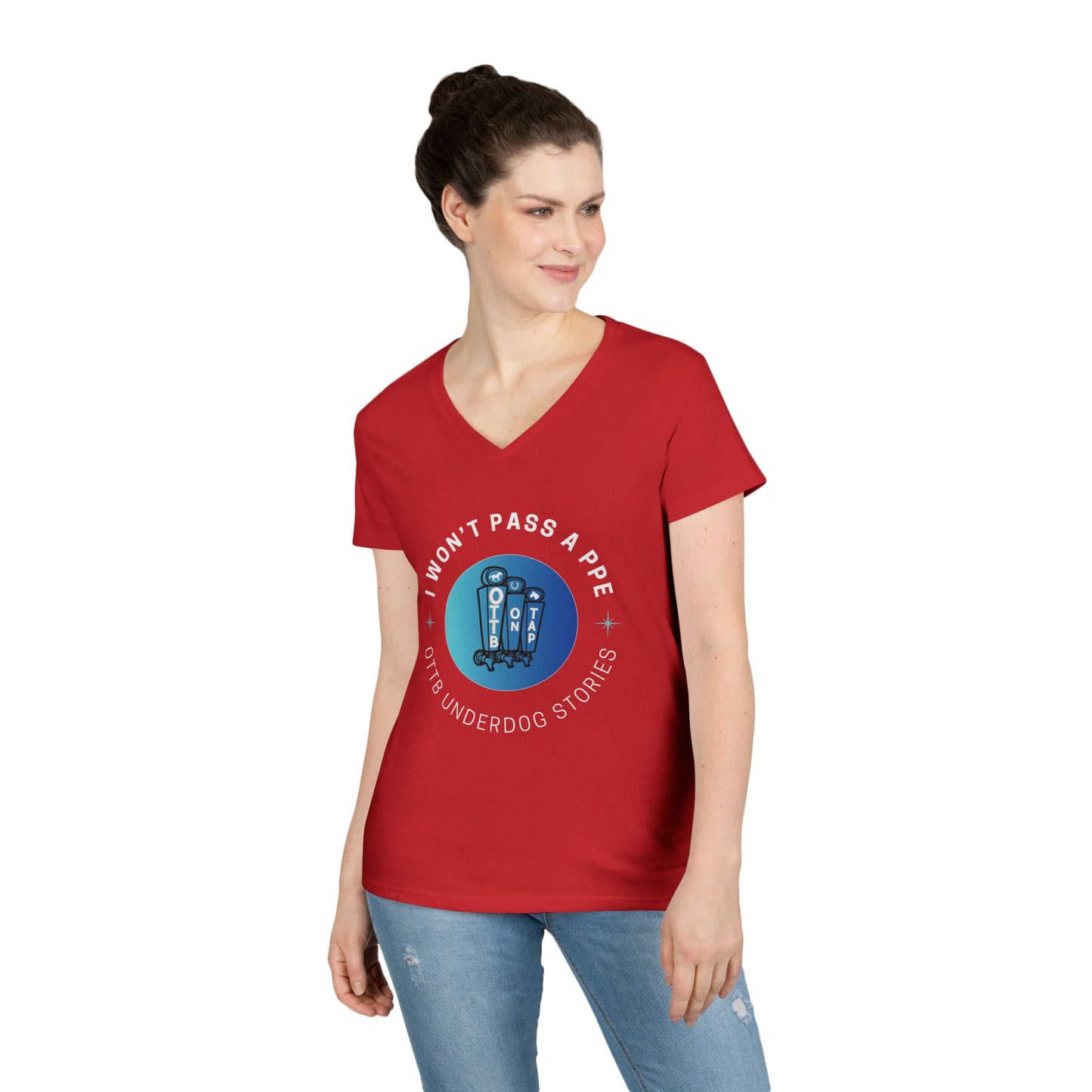 'I Won't Pass a PPE' OTTB on Tap Underdog Stories Ladies V-Neck Tee